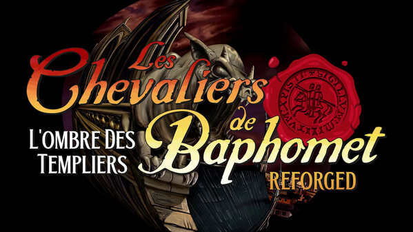Vignette de la bande-annonce de Broken Sword - Shadow of the Templars: Reforged