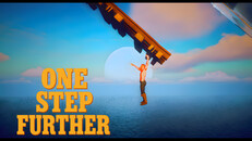 General / Cinematic | One Step Further