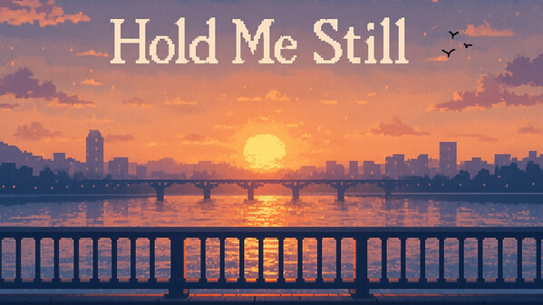 Hold Me Still_Trailer