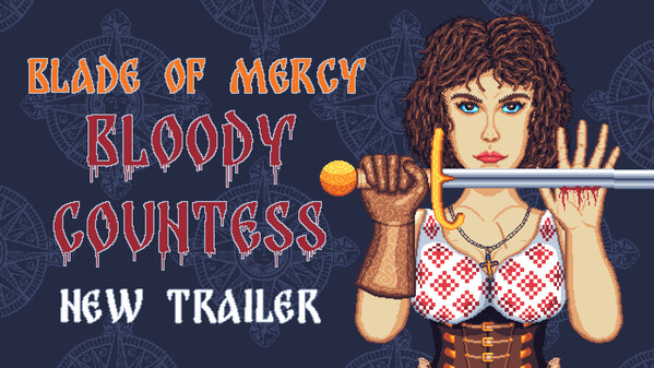 Blade of Mercy: Bloody Countess Trailer 2025