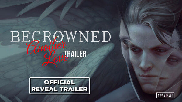 BECROWNED: Survival Horror Game - "Another Love" Trailer