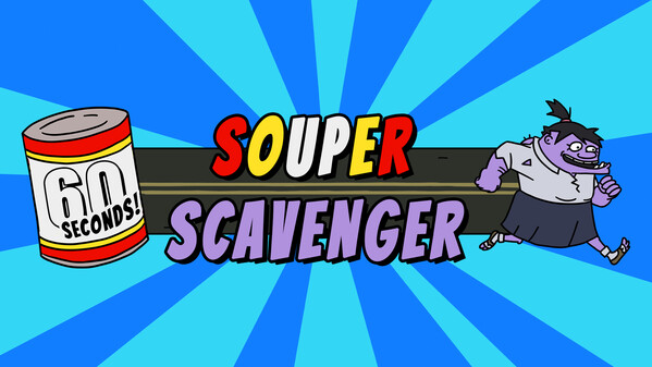 60 Seconds! Souper Scavenger Reveal Teaser