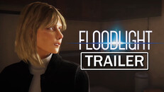 General / Cinematic | Floodlight | Full Game Trailer