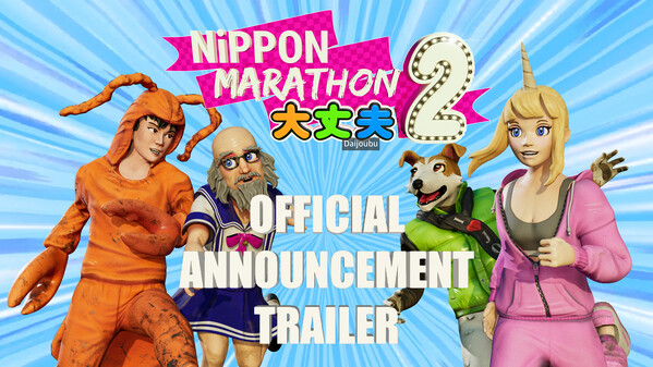 Nippon Marathon 2: Daijoubu Announcement Trailer