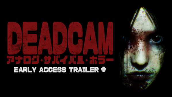 DEADCAM | アナログ • サバイバル • ホラー thumbnail 0