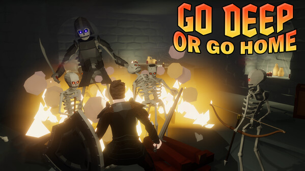 Go Deep Or Go Home