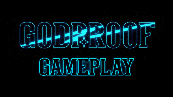 GODPROOF - Gameplay
