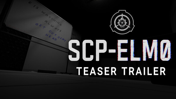 SCP-ELM0 - Teaser Trailer