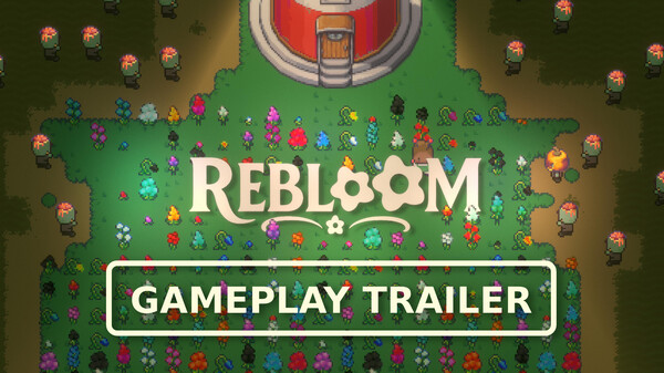 Trailer video thumbnail for Rebloom