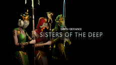 General / Cinematic | "Sisters of the Deep" Update Trailer