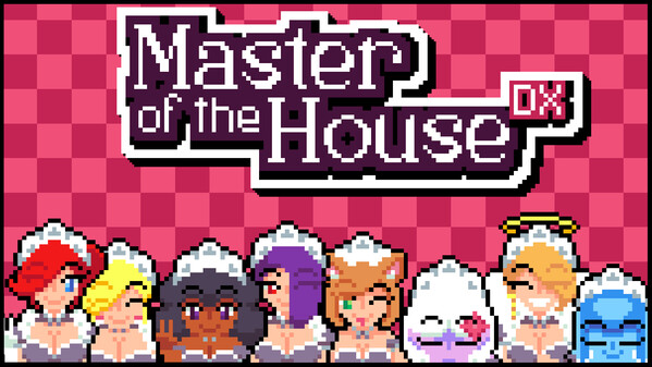 Master of the House DX