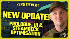 Interview / Dev Diary | ZERO Sievert - New Update! Prologue, UI & Steam Deck Optimisation