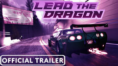 Gameplay | Lead The Dragon - Trailer