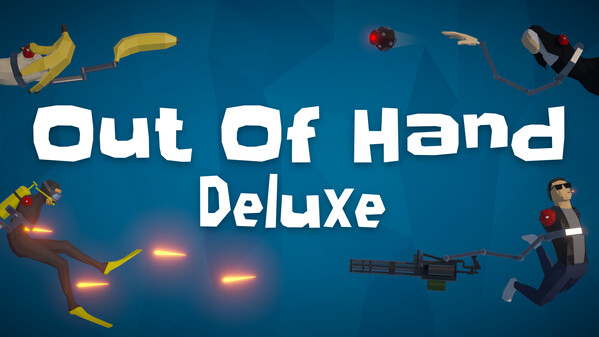 Out of Hand: Deluxe Short Trailer