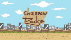 Gameplay | Chainsaw Dodge Trailer