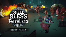 Τρόπος παιχνιδιού | Shell Bless the Faithless Demo