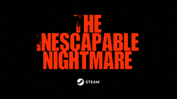 The Inescapable Nightmare - Official Trailer