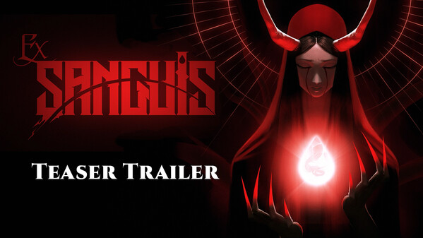 Ex Sanguis - Teaser