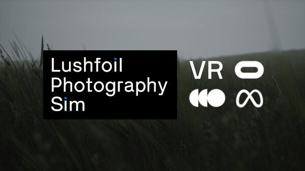 VR Trailer video thumbnail for Lushfoil Photography Sim VR