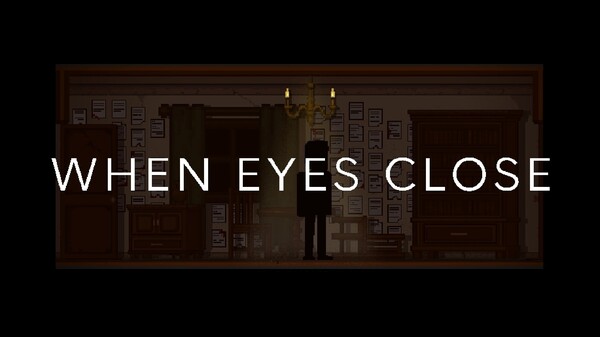 When eyes close gameplay trailer