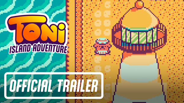 Toni Island Adventure - Official Launch Trailer