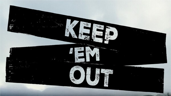 Keep 'Em Out Trailer
