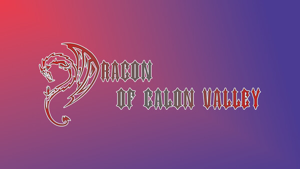 Dragon of Calon Valley Trailer