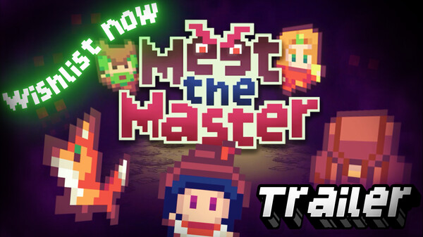 Meet the Master - Gameplay Trailer A video thumbnail for Meet the Master