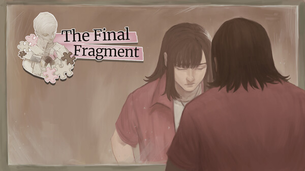 The FINAL FRAGMENT