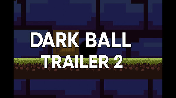 Dark Ball screenshot thumbnail video