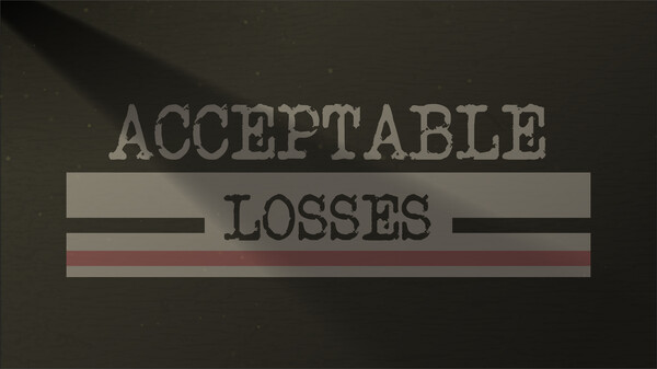 Acceptable Losses
