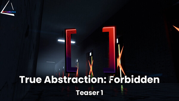 True Abstraction: Forbidden - Teaser 1