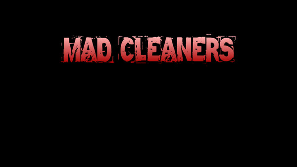 MAD CLEANERS OFFICIAL TRAILER