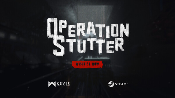 Operation Stutter - Official Reveal Trailer