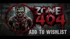 Gameplay | Zone 404