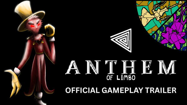 ANTHEM OF LIMBO: OFFICIAL GAMEPLAY TRAILER