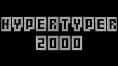 Generel/cinematisk | HyperTyper 2000 Demo Trailer