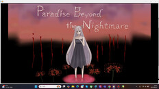 General / Cinematic | Paradise Beyond the Nightmare Demo　PV
