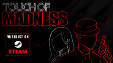 Gameplay | Touch of Madness - Gameplay Trailer