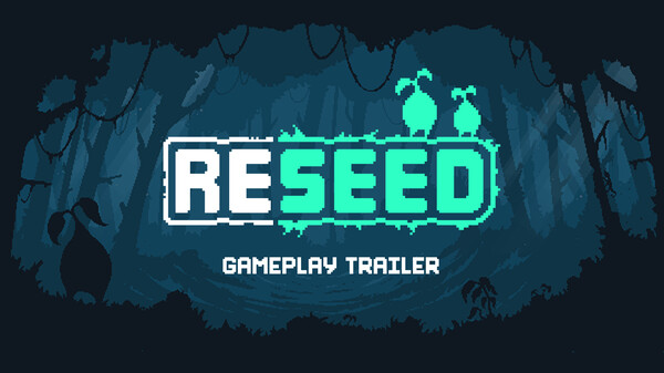 Gameplay Trailer video thumbnail for RESEED