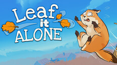 Gameplay | Trailer | Leaf it Alone