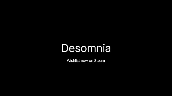 Desomnia screenshot thumbnail video