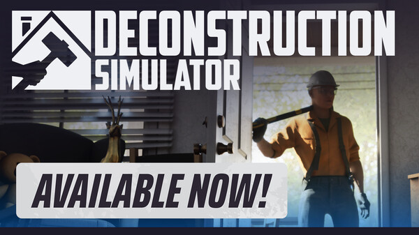 Deconstruction Simulator