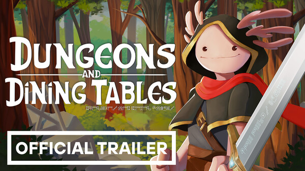 Dungeons and Dining Tables - Demo Release Trailer
