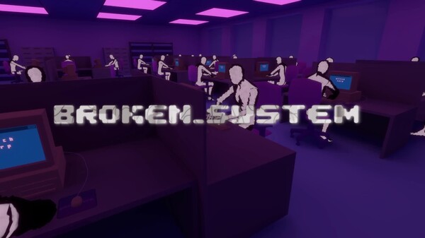 Broken_System Trailer