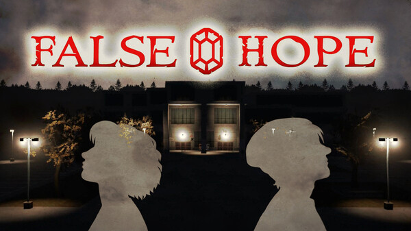 False Hope: Teaser Trailer