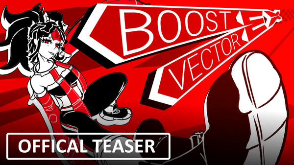BOOST VECTOR EX Teaser