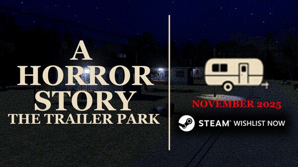 A Horror Story - The Trailer Park (Trailer)