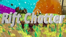 General / Cinematic | Rift Chatter - Riftborn Gameplay