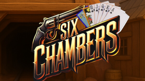 Six Chambers